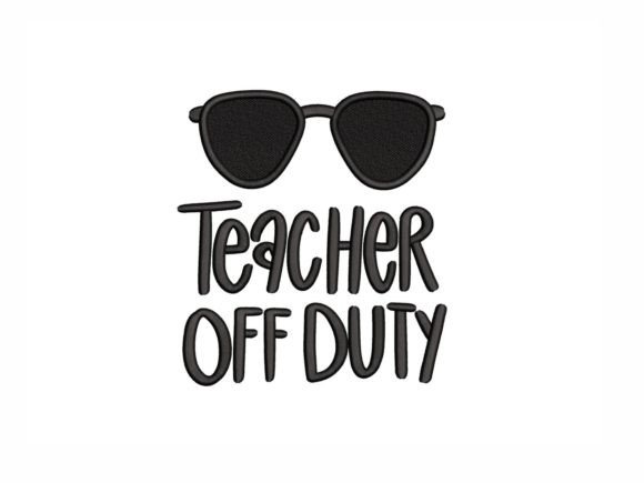 Teacher off Duty